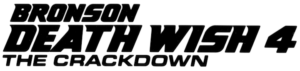Death Wish 4: The Crackdown (1987) [logo]